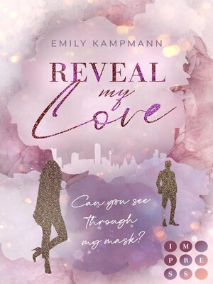 cover image of Reveal my Love (Queens of Success 1)